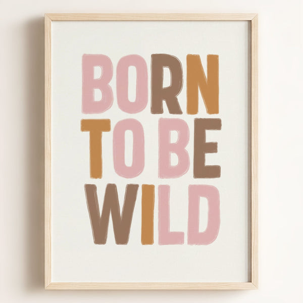 Born To Be Wild — Framed