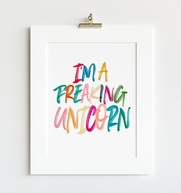 I'm a Freaking Unicorn