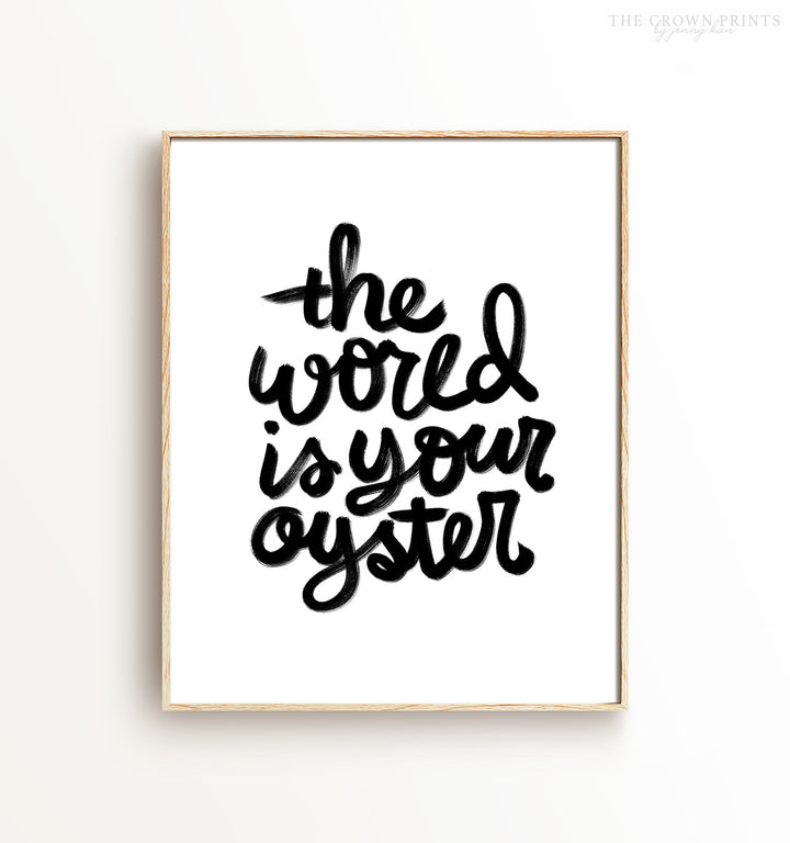 The World is Your Oyster