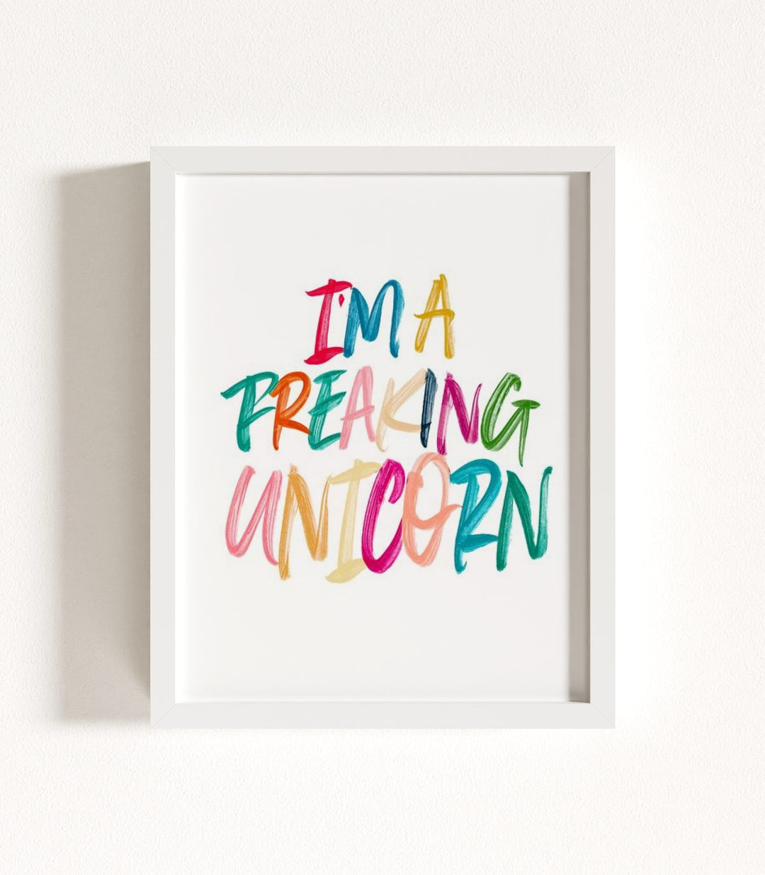 I'm a Freaking Unicorn