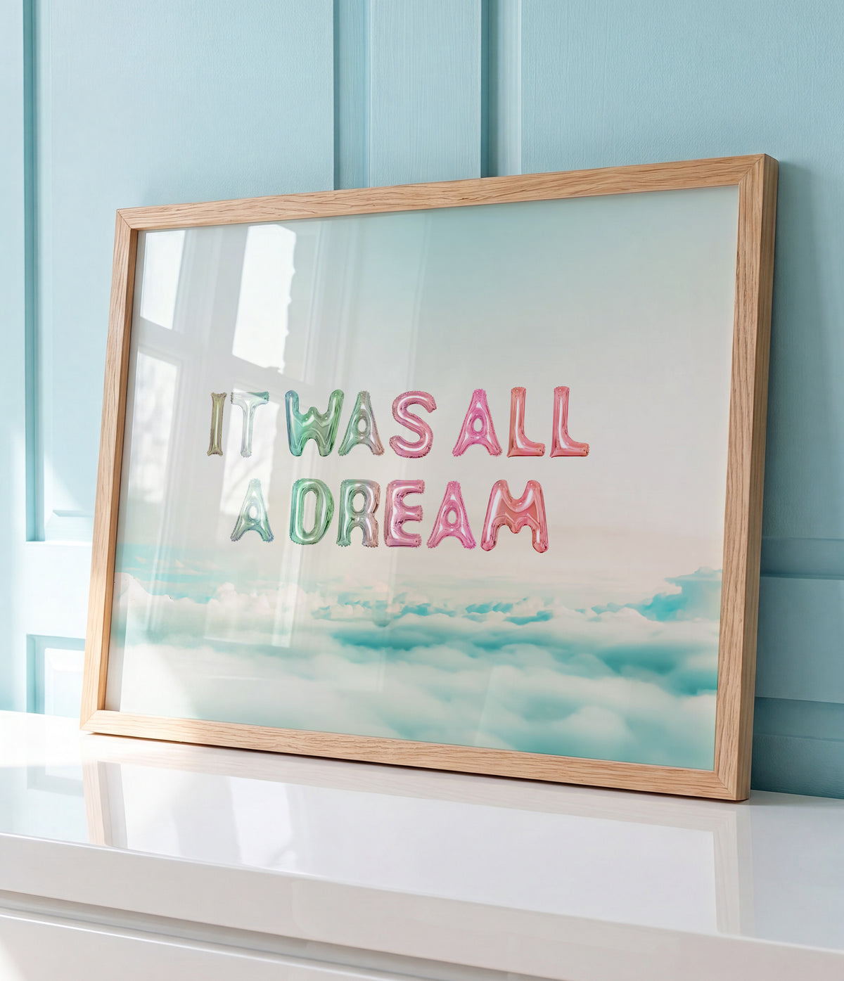 It Was All a Dream