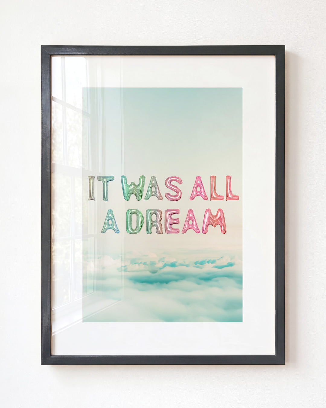 It Was All a Dream