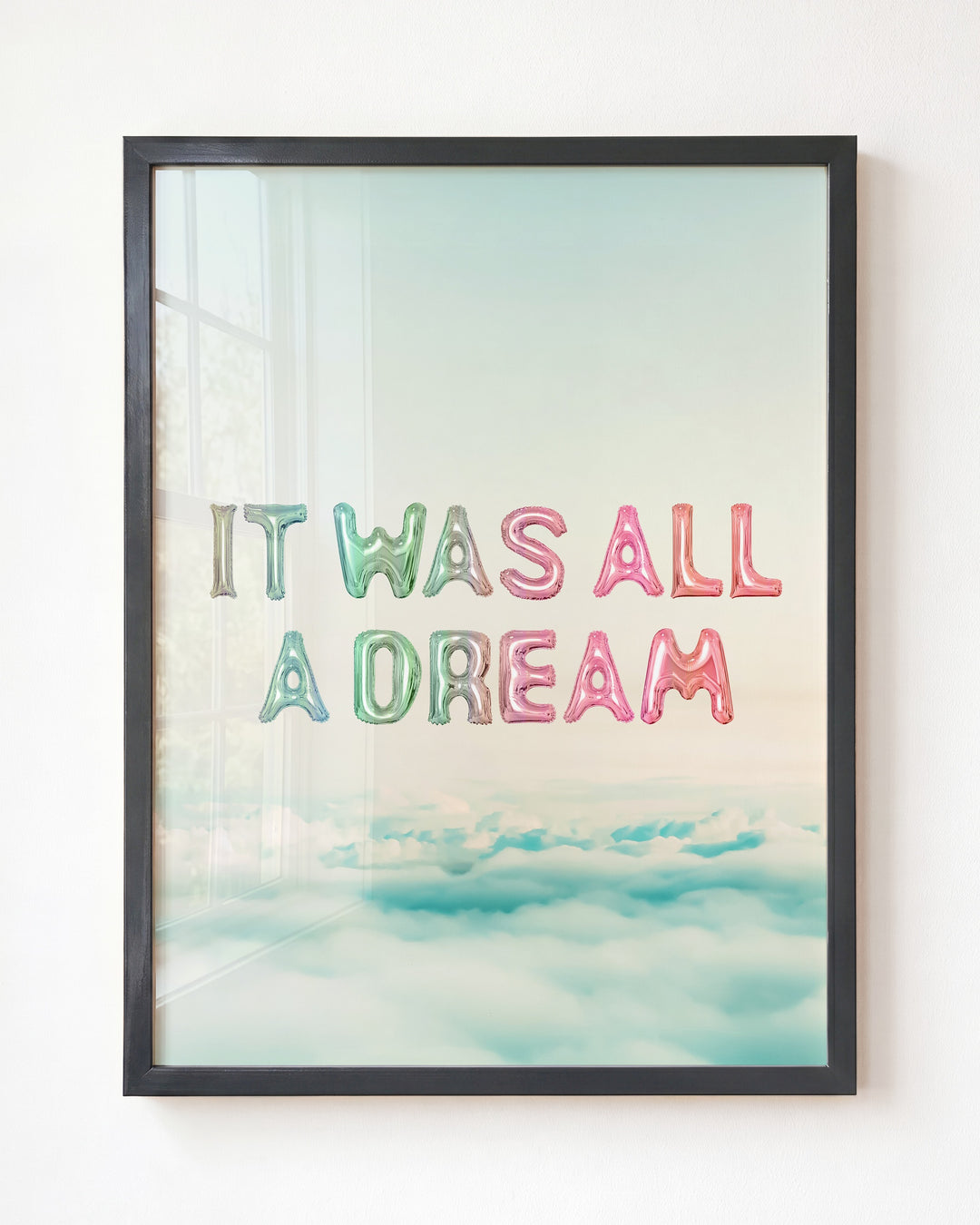 It Was All a Dream