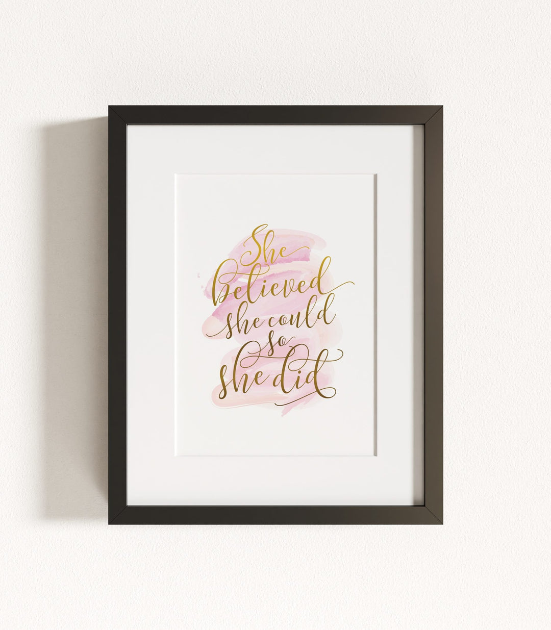 She Believed She Could