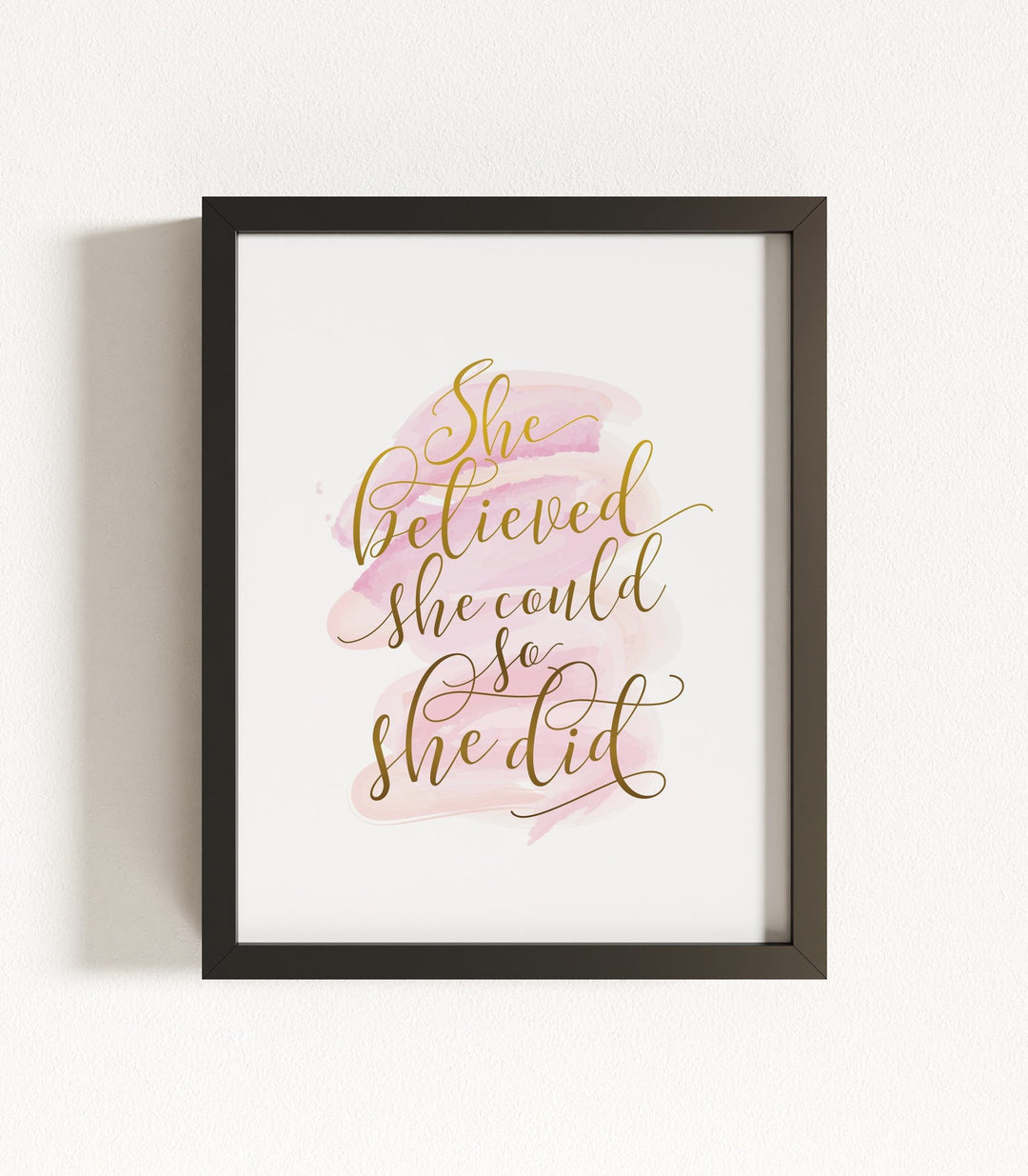 She Believed She Could