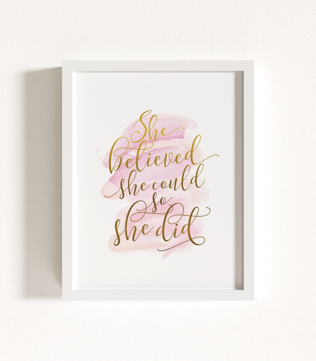 She Believed She Could