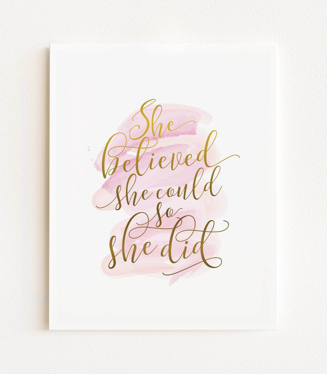 She Believed She Could