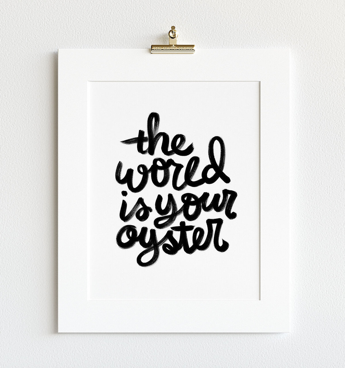 The World is Your Oyster